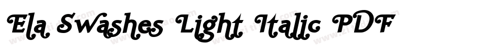 Ela Swashes Light Italic PDF字体转换